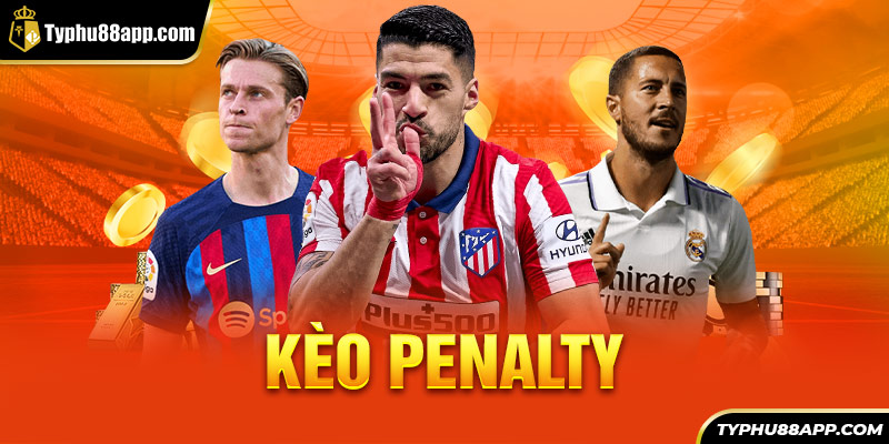 Kèo Penalty Là Gì? Có Nên Tham Gia Cược Kèo 11m Không?